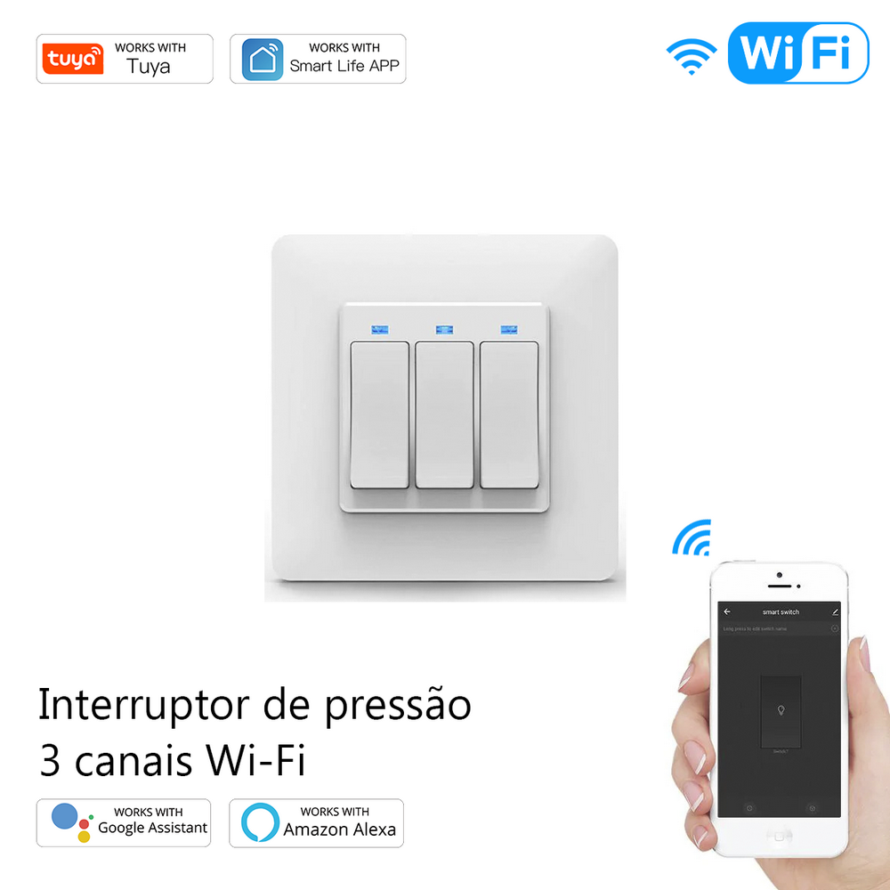 Interruptor de Pressão 3 Canais Wi-Fi